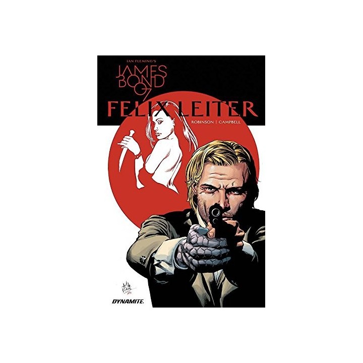 James Bond: Felix Leiter (Ian Fleming's James Bond 007: Felix Leiter) COMIC